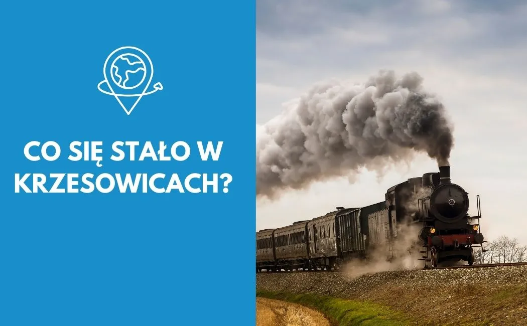 Co się stało w Krzeszowicach, czyli wszystko o katastrofie z 1934 roku