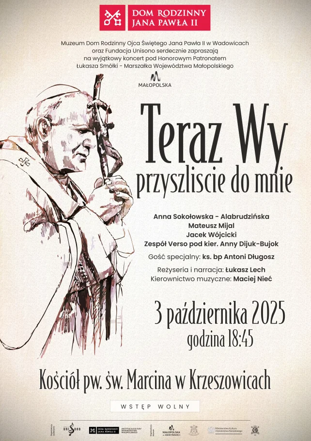 🎵 Koncert Jubileuszowy „Teraz Wy przyszliście do mnie…”