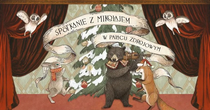 Grafika promocyjna wydarzenia Spotkanie z Mikołajem 2025 w Pałacu Zdrojowym Krzeszowice