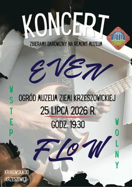 Grafika promocyjna wydarzenia EVEN FLOW koncert w Krzeszowicach