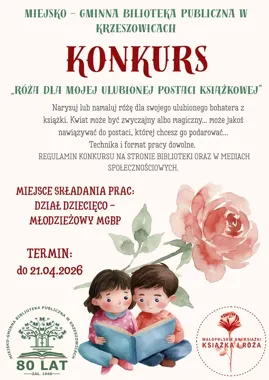 Róża dla bohatera z książki - biblioteka w Krzeszowicach czeka na młode talenty